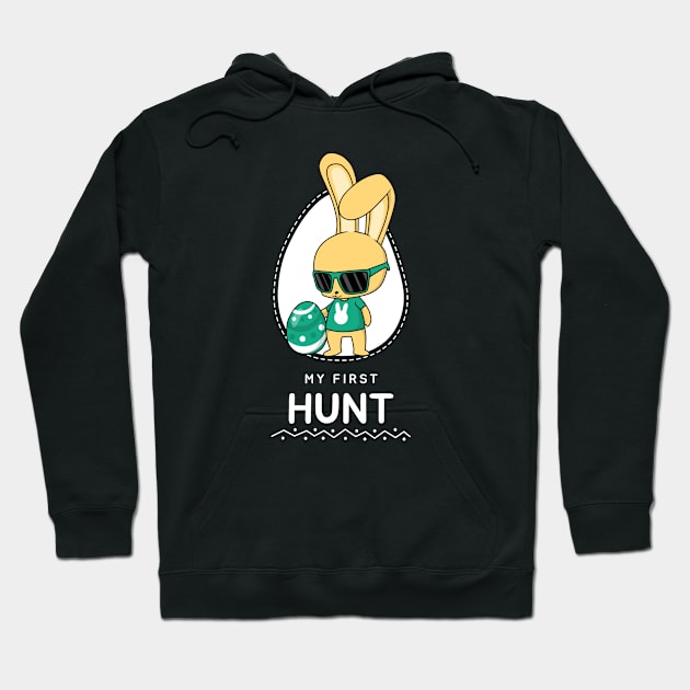 My First Hunt , Happy Easter Hoodie by MONMON-75
